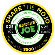 Share the MoJo and Refer a Friend for our Mosquito Control Services | Mosquito Joe of East DFW